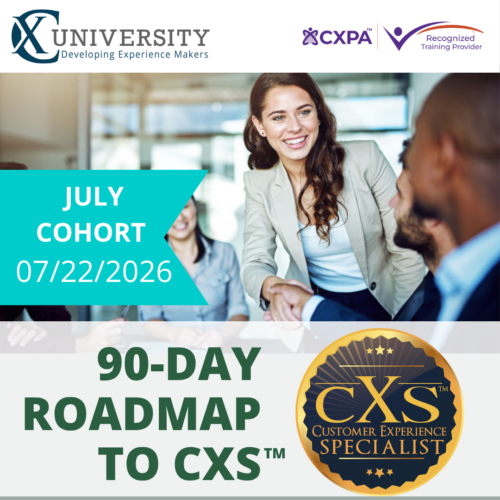 90-Day Roadmap to CXS July