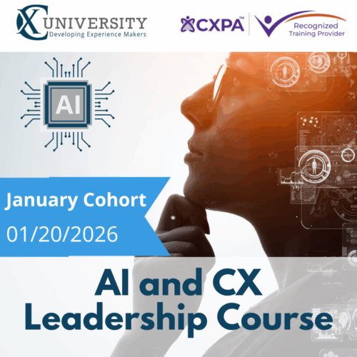 AI and CX Leadership Course January 2026