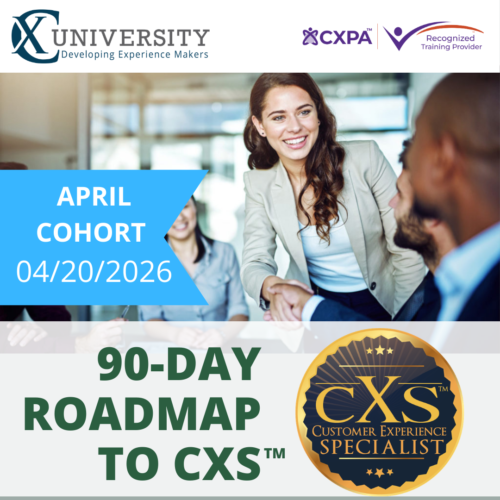 90-Day Roadmap to CXS April 2026