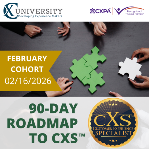February 2026 90-Day Roadmap to CXS